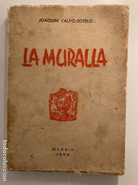 Libros de segunda mano: La muralla &ndash; Joaqu&iacute;n Calvo-Sotelo - Foto 1
