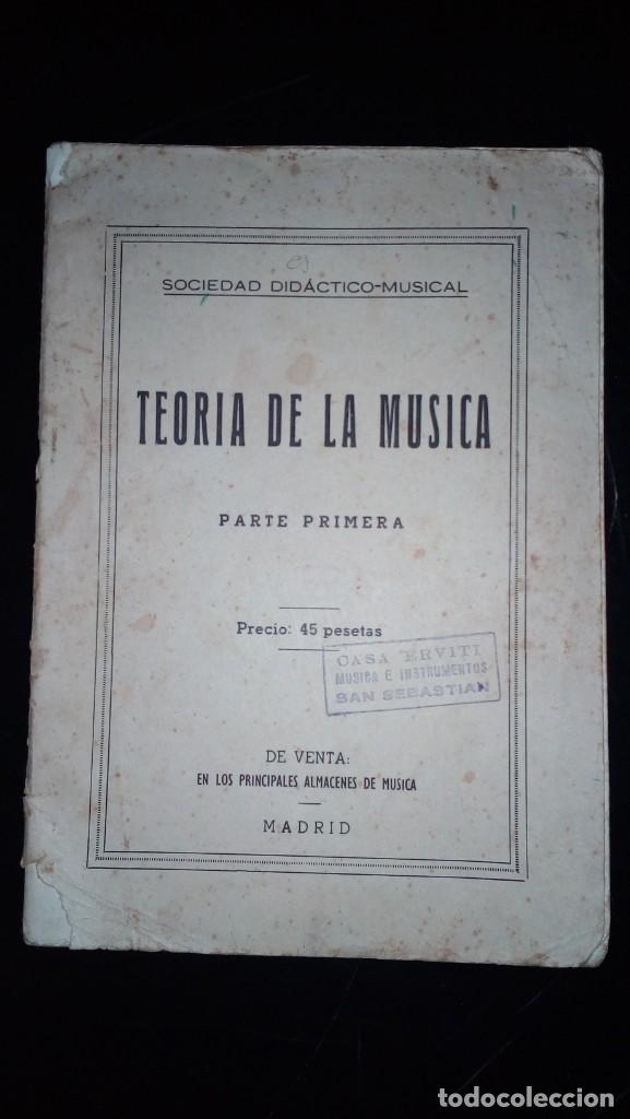Libri di seconda mano: libro Teor&iacute;a de la m&uacute;sica parte primera