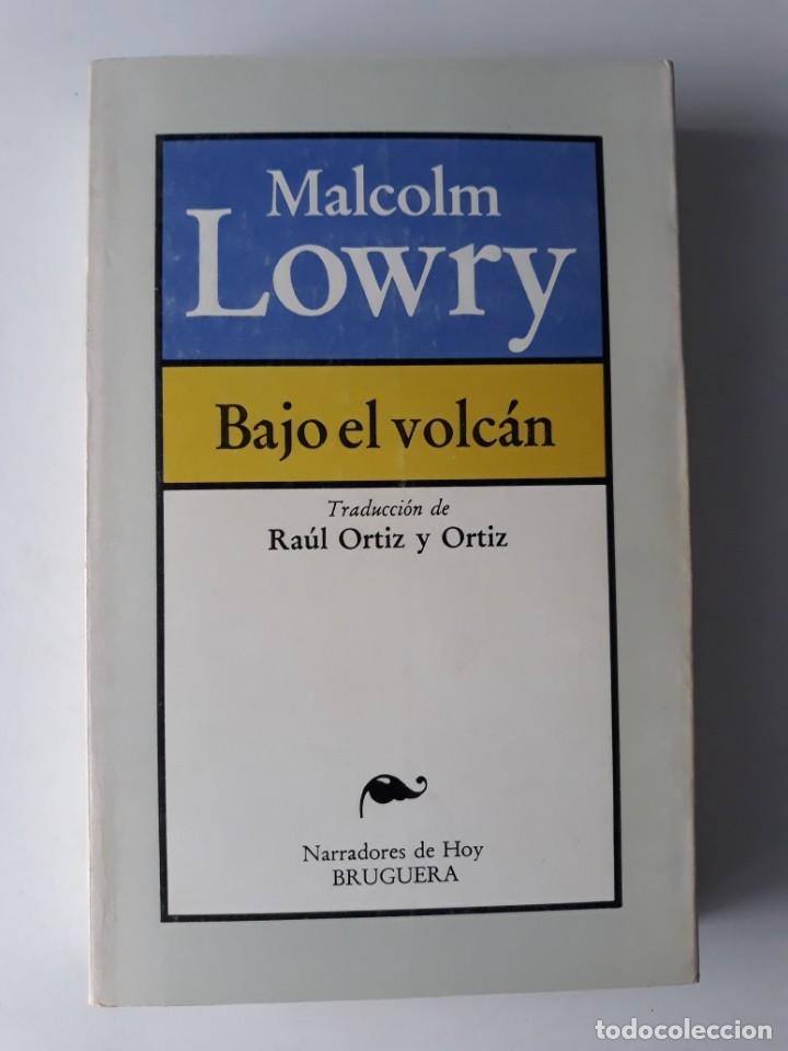 Libros de segunda mano: BAJO EL VOLC&Aacute;N - MALCOLM LOWRY - Foto 1