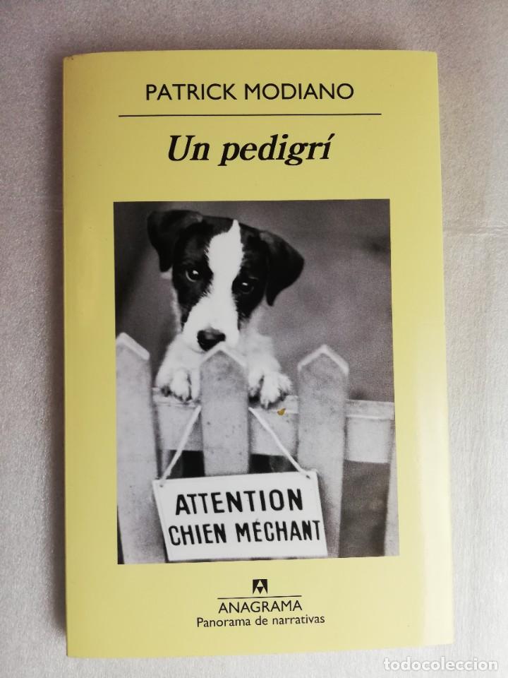 Libros de segunda mano: UN PEDIGR&Iacute; - PATRICK MODIANO - ANAGRAMA - Foto 1
