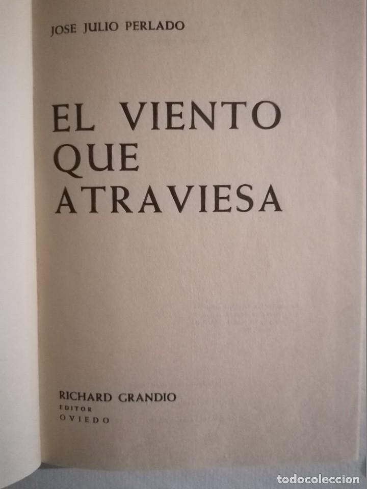 Libros de segunda mano: EL VIENTO QUE ATRAVIESA - Foto 2