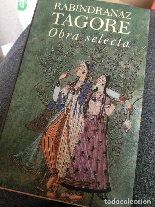 Libros de segunda mano: RABINDRANAZ TAGORE OBRA SELECTA CIRCULO LECTORES 1991 - Foto 1