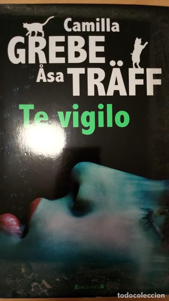 Libros de segunda mano: Te vigilo. Camila Grebe & &Aring;sa Tr&auml;ff - Foto 1