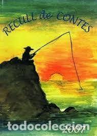 Libros de segunda mano: Recull de contes 2007. VV.AA. - Foto 1