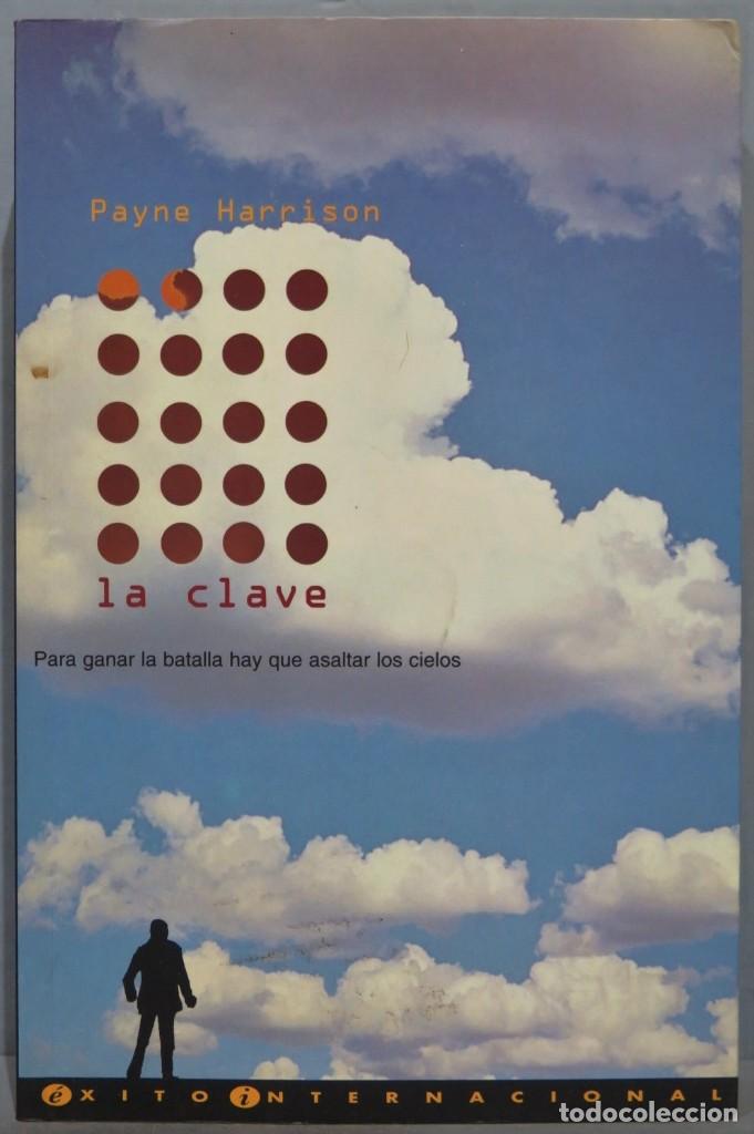Libros de segunda mano: 1997.- LA CLAVE. PAYNE HARRISON - Foto 1