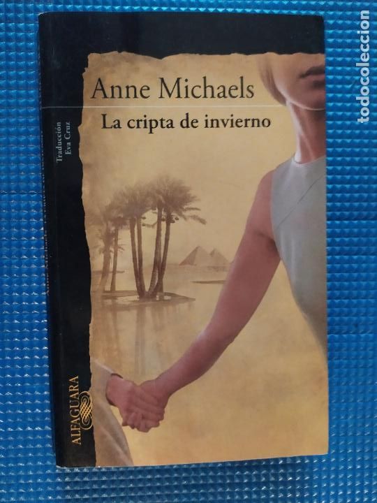 Libros de segunda mano: LA CRIPTA DE INVIERNO ANNE MICHAELS - Foto 1