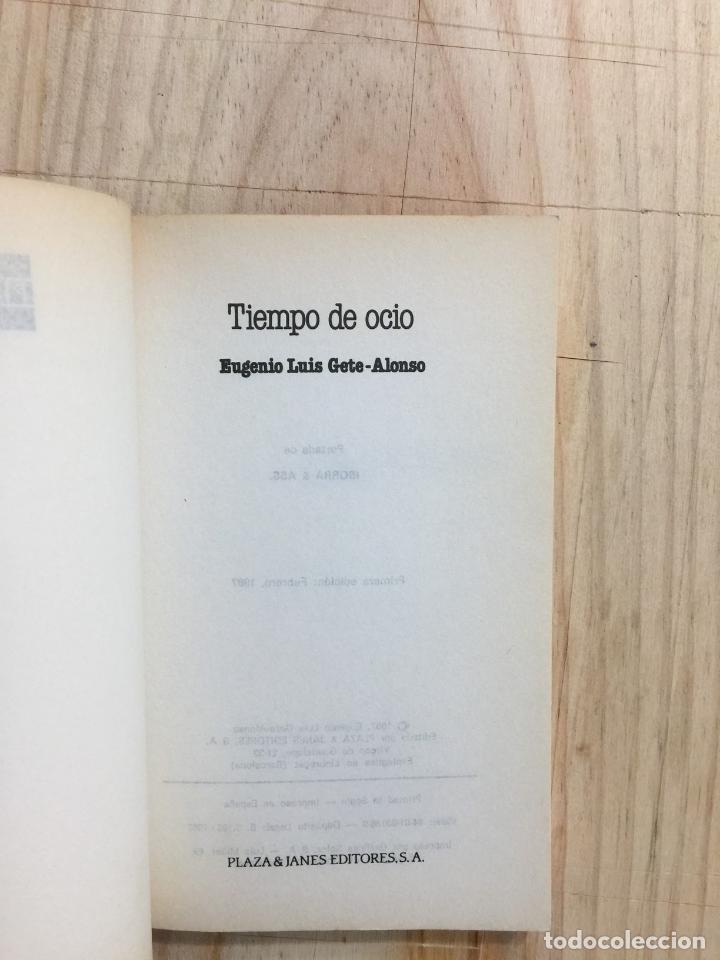 Libros de segunda mano: Tiempo de ocio - Eugenio Luis Gete-Alonso - Foto 2