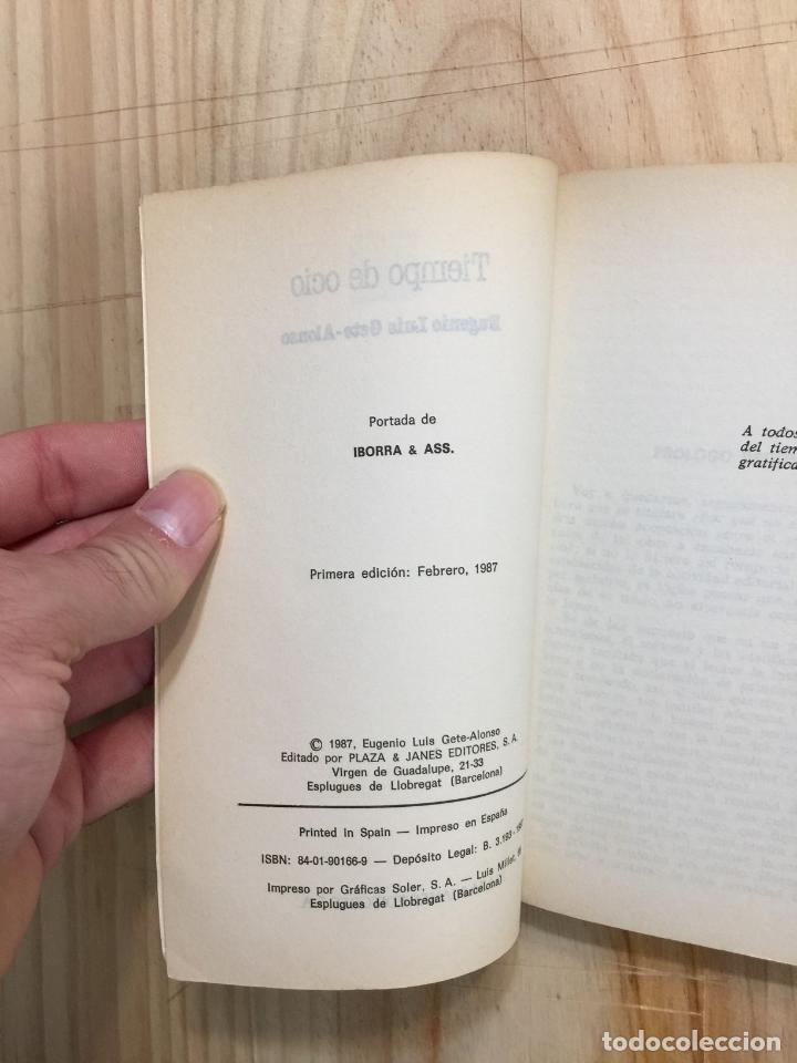 Libros de segunda mano: Tiempo de ocio - Eugenio Luis Gete-Alonso - Foto 4