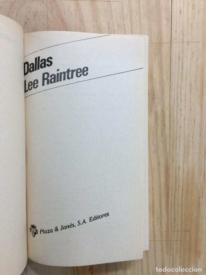 Libros de segunda mano: Dallas - Lee Raintree - Foto 3