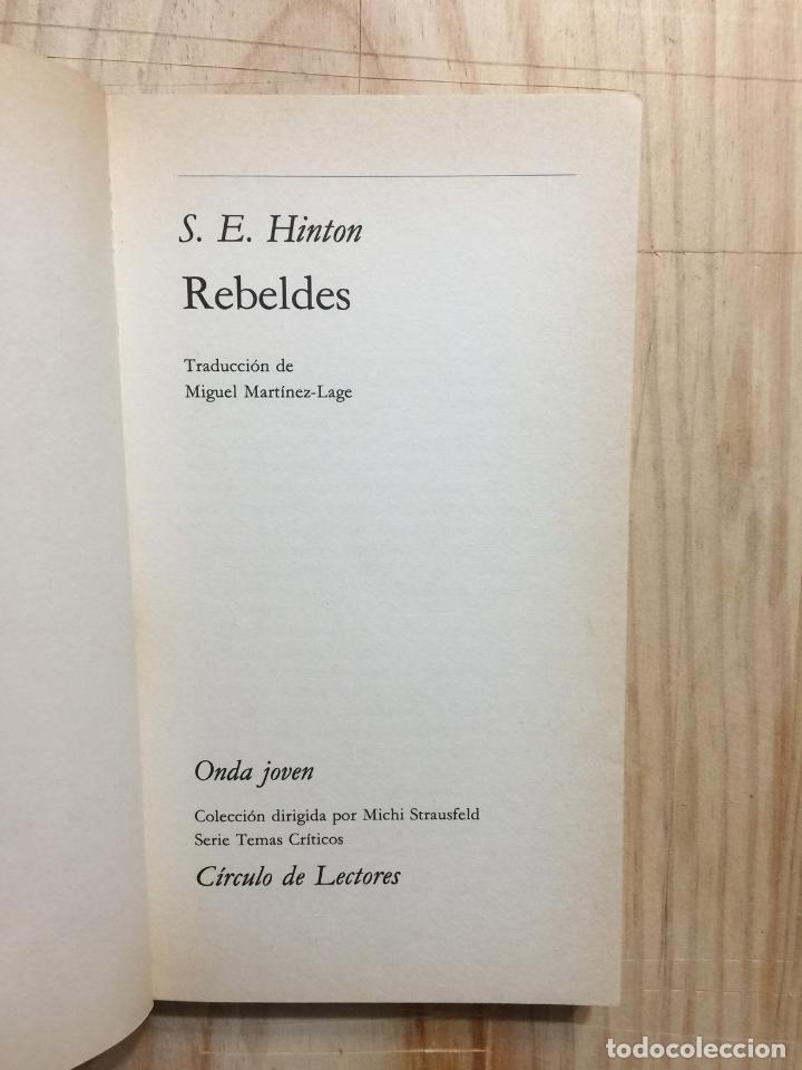 Libros de segunda mano: Rebeldes - Susan E. Hinton - Foto 2