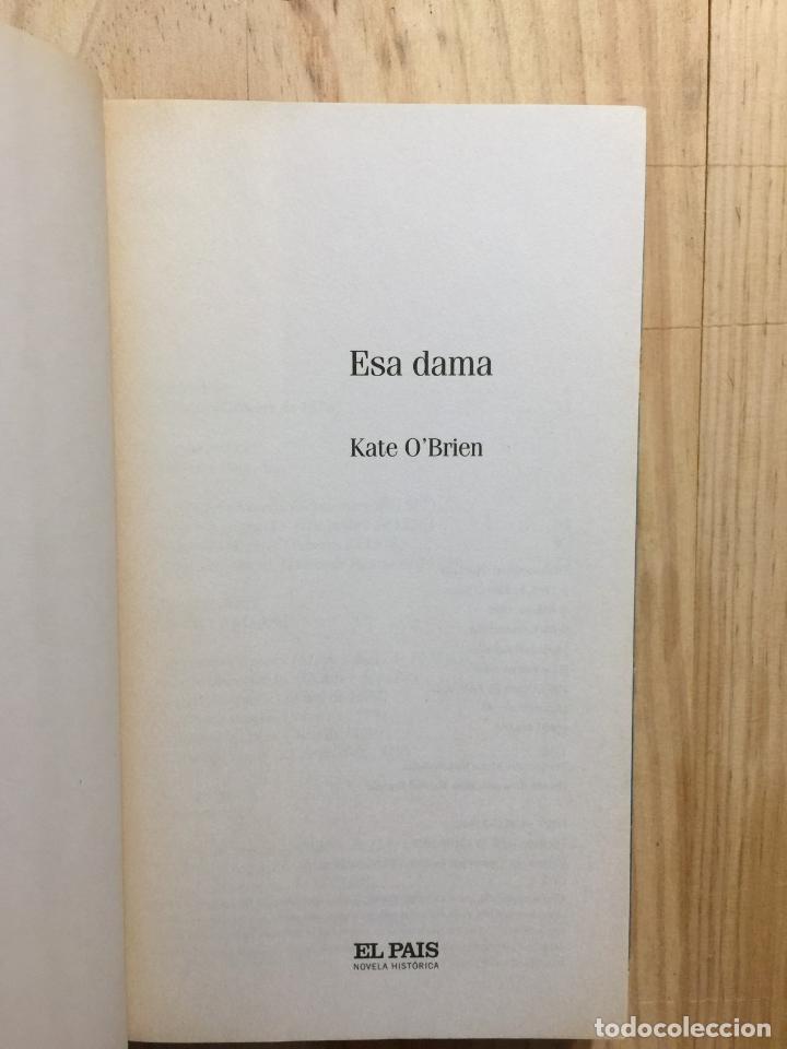 Libros de segunda mano: Esa dama - Kate Obrien - Foto 3