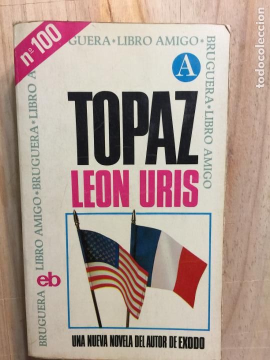 Libros de segunda mano: Topaz - Leon Uris - Foto 1