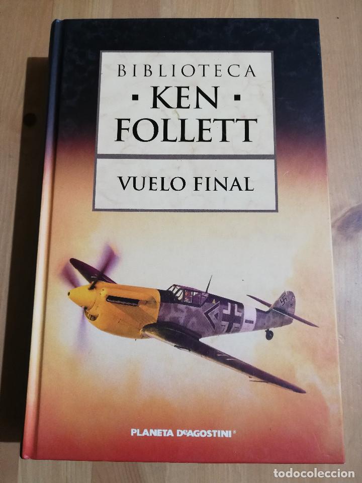 Libros de segunda mano: VUELO FINAL (KEN FOLLETT) - Foto 1