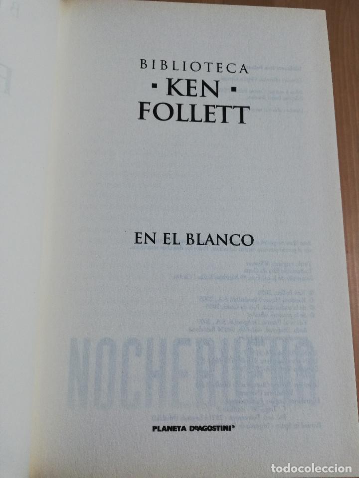 Libros de segunda mano: EN EL BLANCO (KEN FOLLETT) - Foto 2