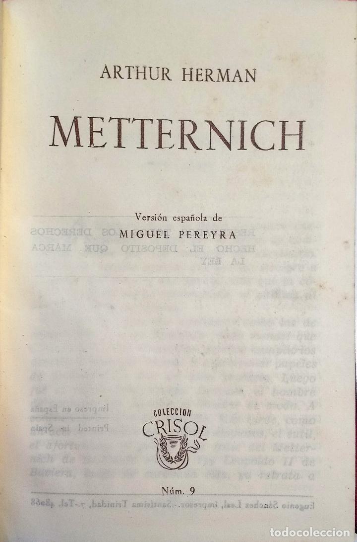 Libros de segunda mano: Metternich - HERMAN ARTHUR - Foto 2