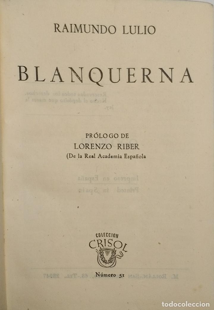 Libros de segunda mano: Blanquerna - LULIO RAIMUNDO - Foto 2