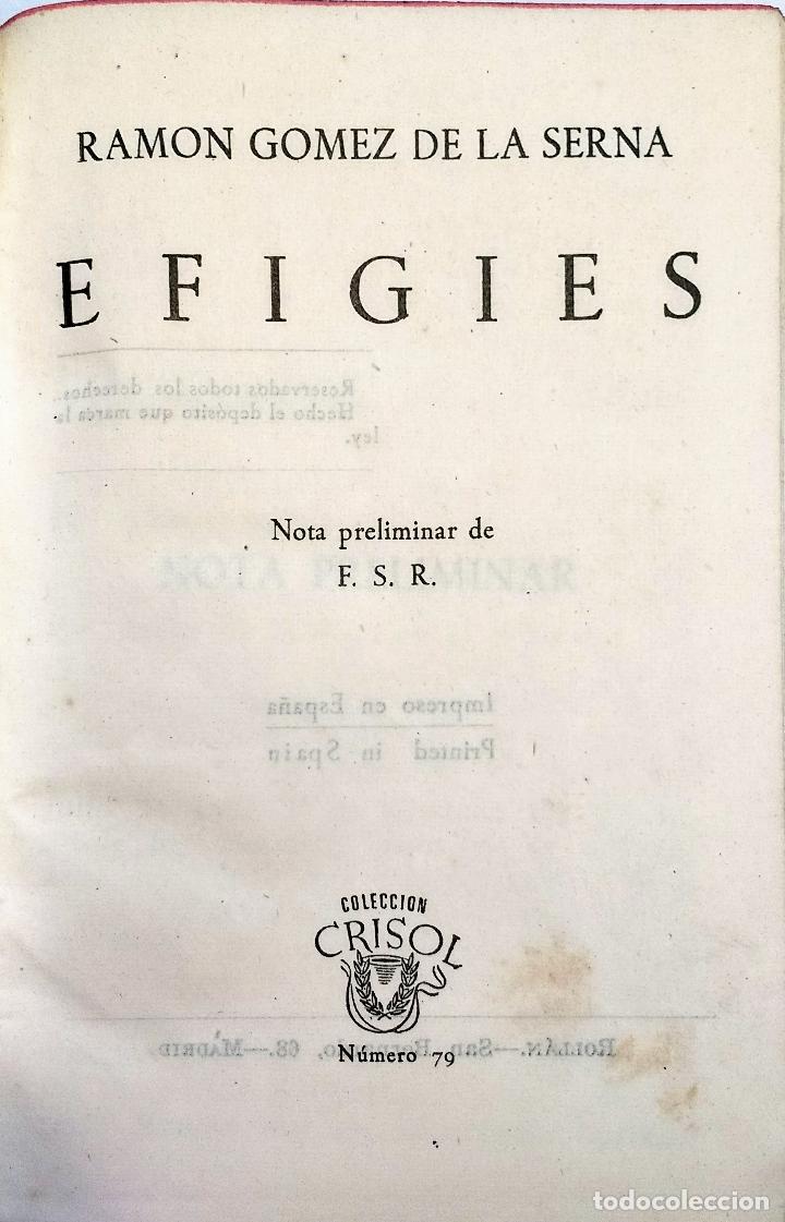 Libros de segunda mano: Efigies - GOMEZ DE LA SERNA RAM&Oacute;N - Foto 2