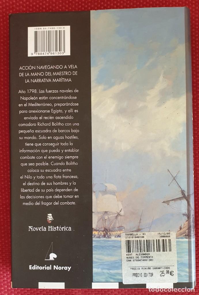 Libros de segunda mano: NUBES DE TORMENTA - ALEXANDER KENT - Foto 2