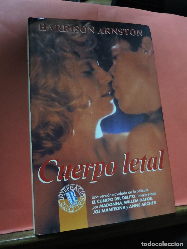Libros de segunda mano: Cuerpo Letal. ARNSTON, Harrison. Ed. B - Foto 1