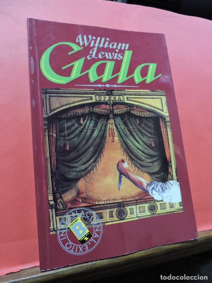 Libros de segunda mano: Gala. LEWIS, William. Ed. B - Foto 1