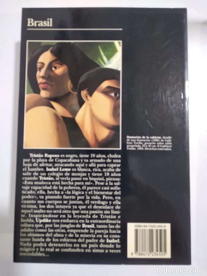 Libros de segunda mano: Brasil.- John Updike.- Ed. Tusquets - Foto 2