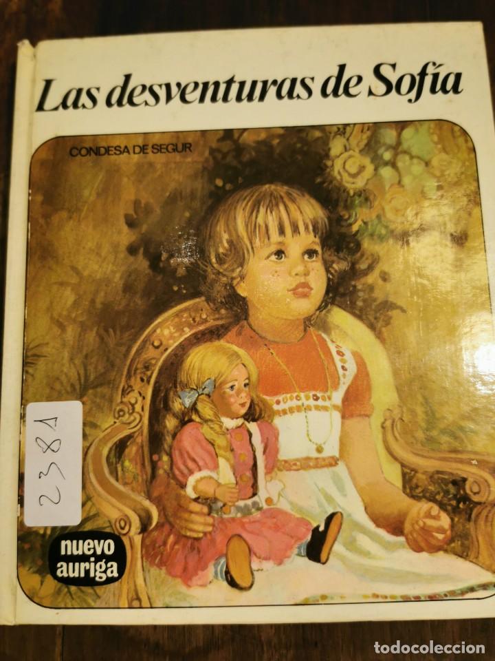 Libros de segunda mano: LIBRO 2381 LAS DESVENTURAS DE SOF&Iacute;A CONDESA DE SEGUR