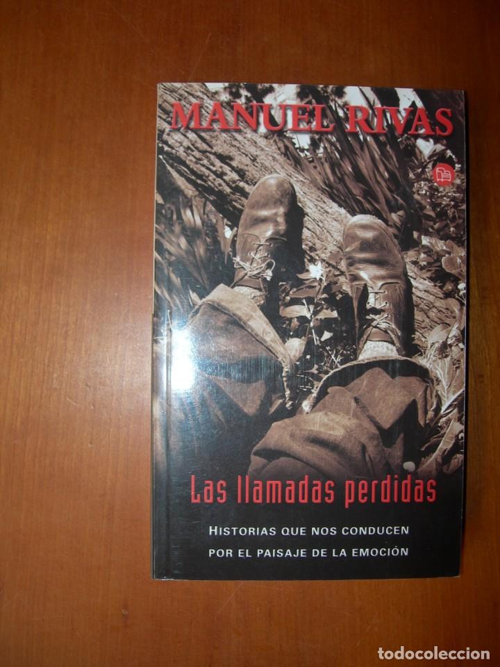 Libros de segunda mano: LAS LLAMADAS PERDIDAS / MANUEL RIVAS - Foto 1