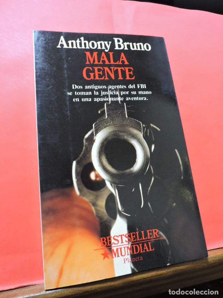 Libros de segunda mano: Mala Gente. BRUNO, Anthony. Ed. Planeta - Foto 1