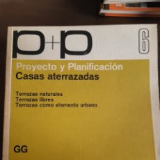 Libri di seconda mano: LIBRO ARQUITECTURA CASAS ATERRAZADAS PROYECTO Y PLANIFICACIÓN. Lote 230322440