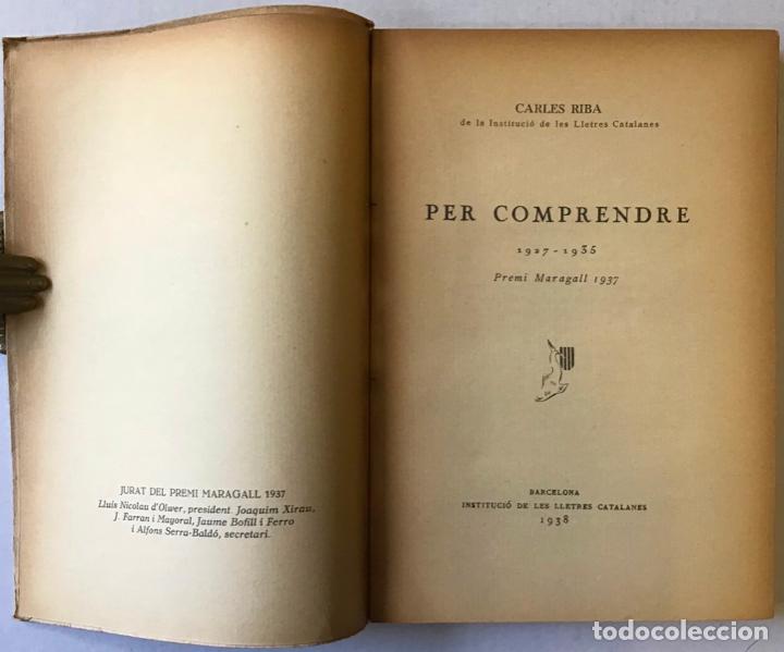 Libros de segunda mano: PER COMPRENDRE. (1927-1935). - RIBA, Carles. - Foto 2