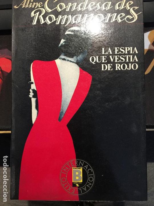 Libri di seconda mano: LA espia vestia que vestia de rojo - Aline Condesa de Romanones