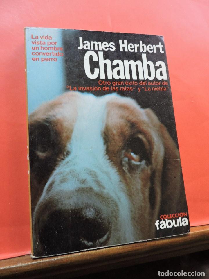 Libros de segunda mano: Chamba. HERBERT, James. - Foto 1
