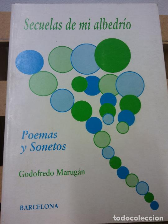 Gebrauchte B&uuml;cher: SECUELAS DE MI ALBEDR&Iacute;O. POEMAS Y SONETOS. GODOFREDO MARUGAN. BARCELONA