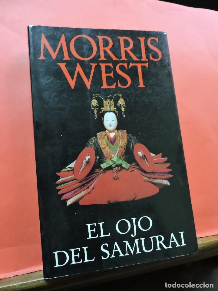 Libros de segunda mano: El Ojo del Samur&aacute;i. WEST, Morris. - Foto 1