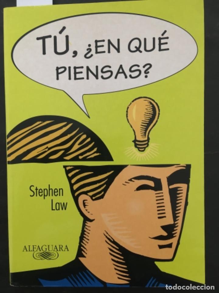 Libros de segunda mano: TU &iquest; EN QUE PIENSAS ?, STEPHEN LAW - Foto 1