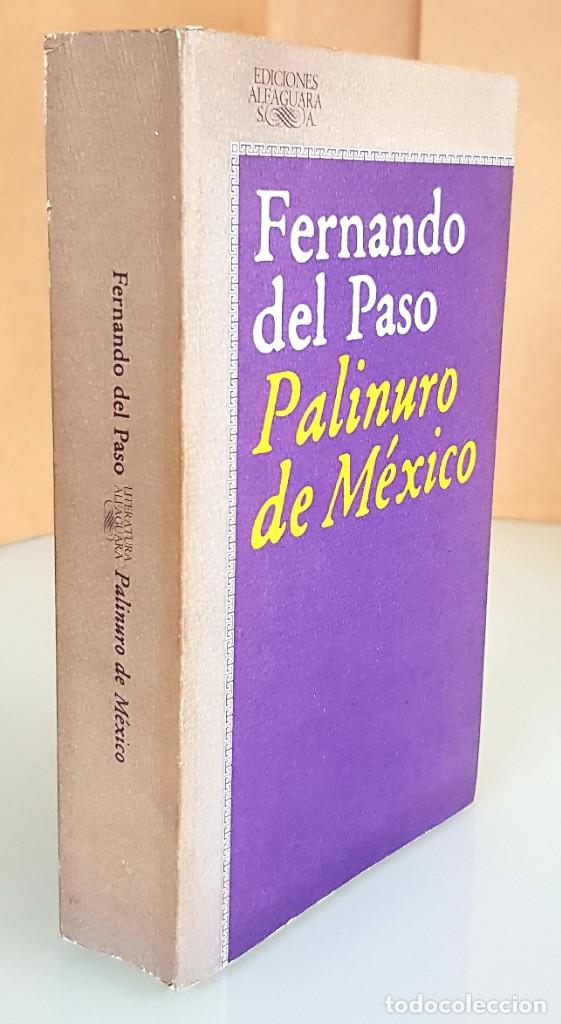 Libros de segunda mano: Palinuro de M&eacute;xico. Fernando del Paso - Foto 2