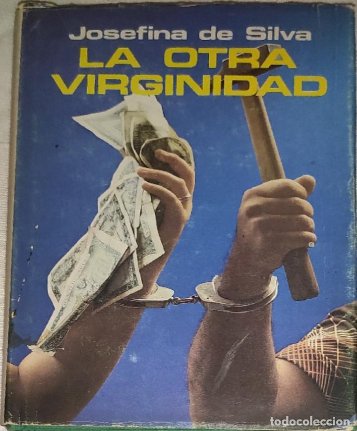 la otra virginidad - josefina de silva - tapa d - Compra venta en  todocoleccion