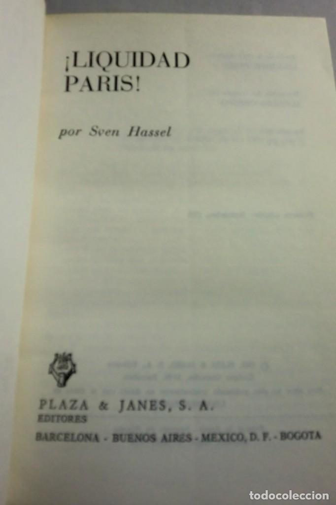 Libros de segunda mano: &iexcl;LIQUIDAD PAR&Iacute;S! SVEN HASSEL - Foto 3