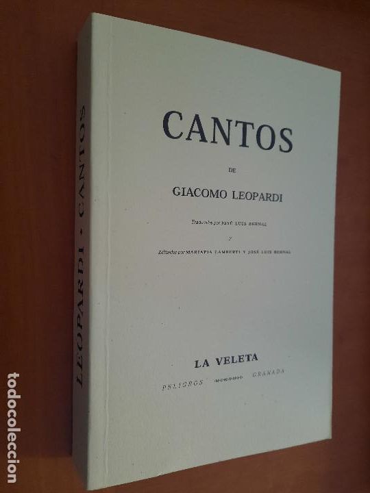 Libros de segunda mano: CANTOS. GIACOMO LEOPARDI. LA VELETA. BUEN ESTADO. LE FALTAN LAS SOBRECUBIERTAS