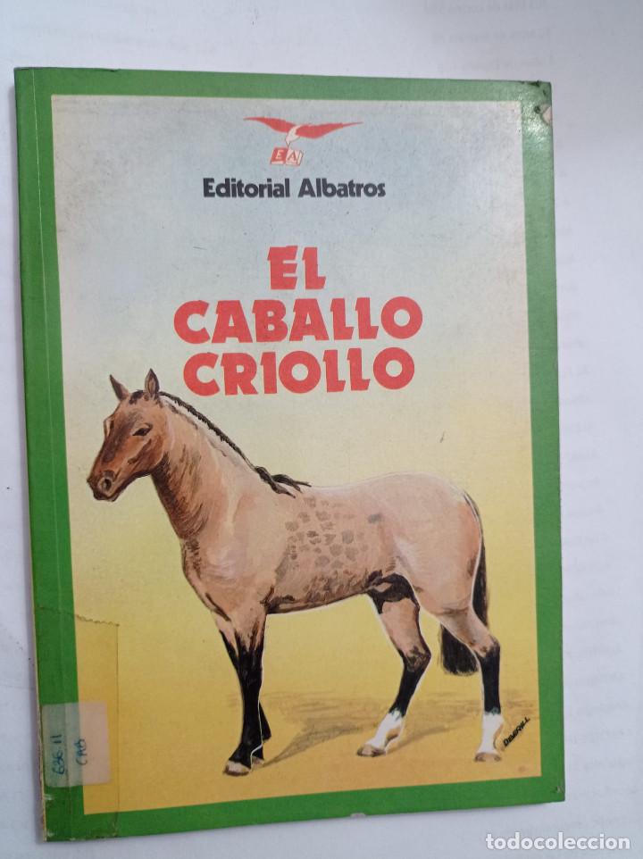 Libros de segunda mano: El Caballo Criollo Hector Tocagni - Foto 1