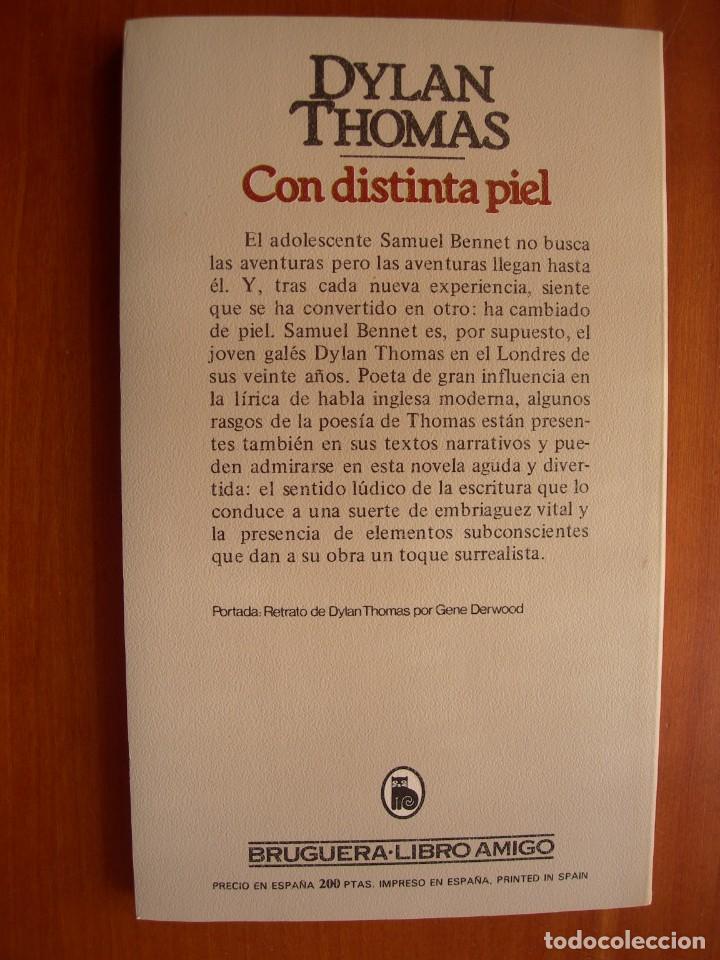 Libros de segunda mano: CON DISTINTA PIEL / DYLAN THOMAS - Foto 2