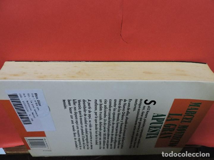 Libros de segunda mano: La Gran Apuesta. MONTECINO, Marcel. Ediciones B - Foto 3
