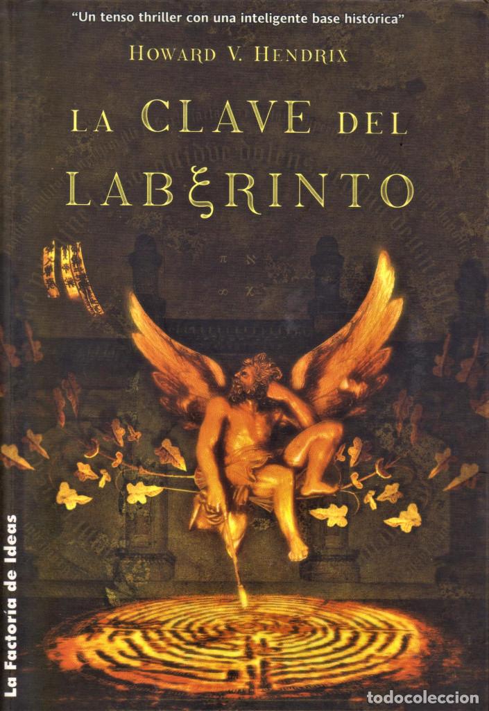Libros de segunda mano: La clave del laberinto / HENDRIX, Howard V. - Foto 1