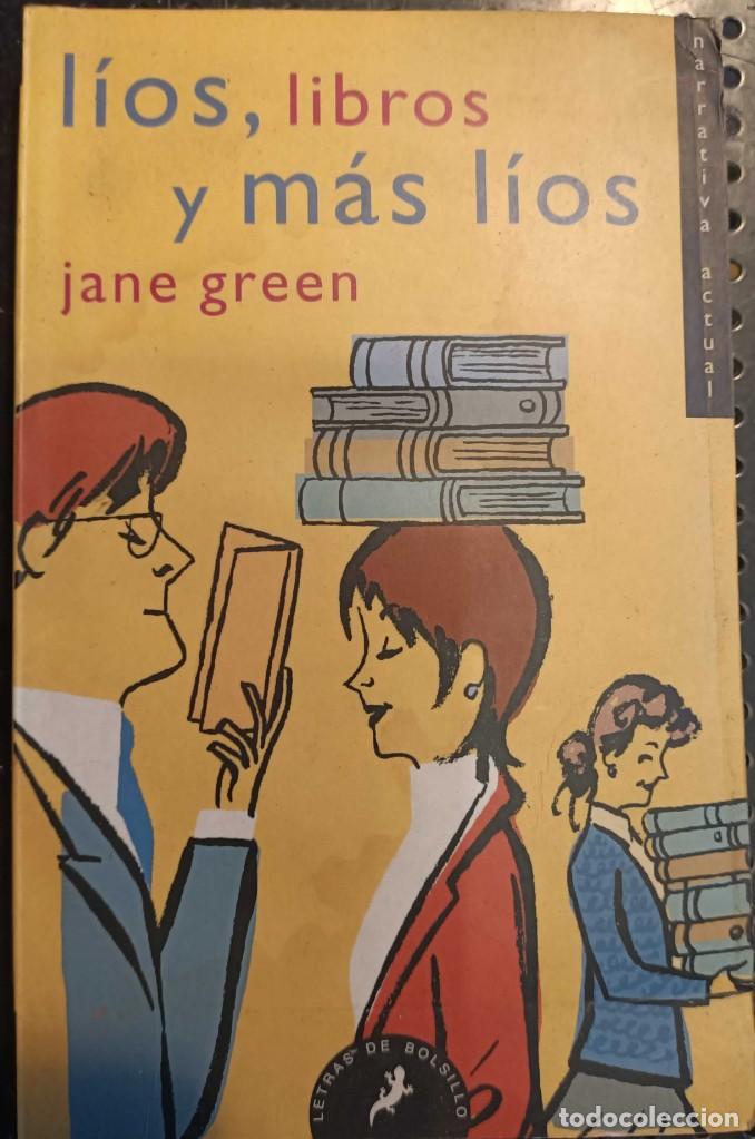 Libros de segunda mano: ❤️ lIBRO L&Iacute;OS, LIBROS Y M&Aacute;S L&Iacute;OS, Jane Green, 2003 ❤️ - Foto 1