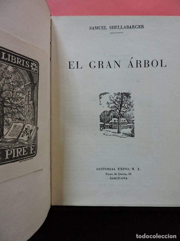 Libros de segunda mano: El Gran &Aacute;rbol. SHELLABARGER, Samuel. Ediciones &Eacute;xito - Foto 2