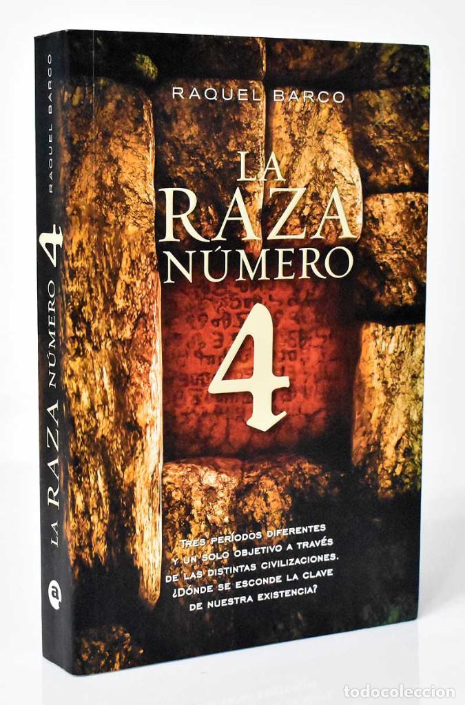 Libros de segunda mano: La Raza N&uacute;mero 4 - Raquel Barco - Foto 1
