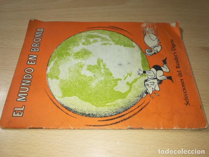 Livres d'occasion: EL MUNDO EN BROMA / SELECCIONES DEL READER&acute;S DIGEST / / ESQ113