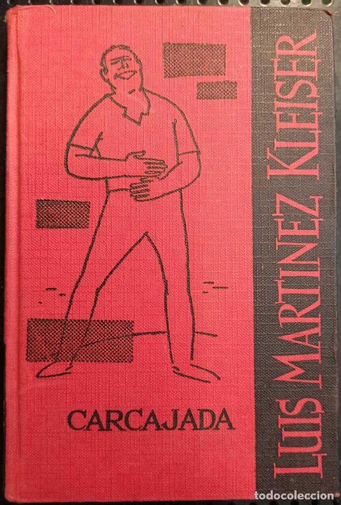 Libros de segunda mano: ❤️ Libro Carcajada, Luis Mart&iacute;nez Kleiser, 1946 - Foto 1
