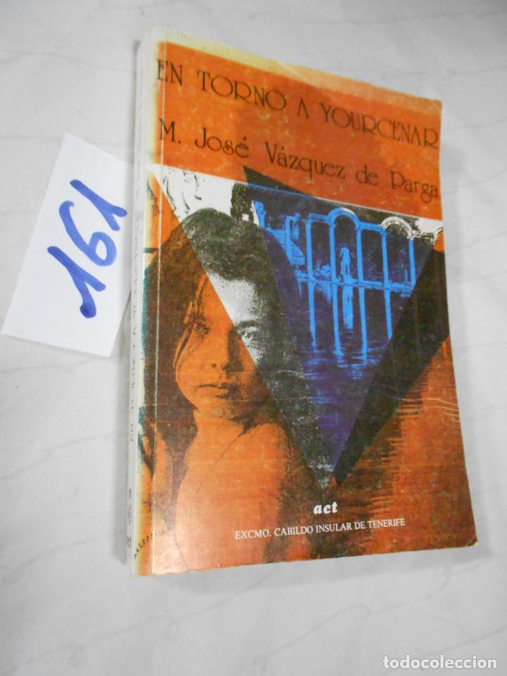 Libros de segunda mano: EN TORNO A YOURCENAR - Foto 1