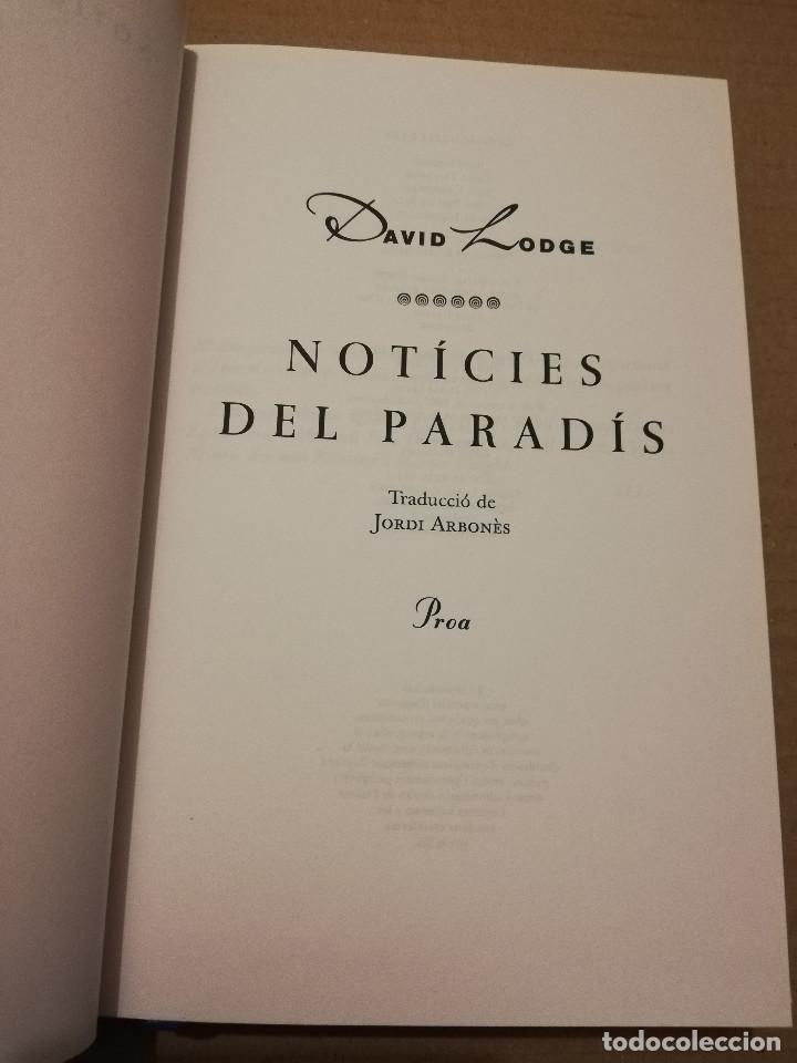Libros de segunda mano: NOT&Iacute;CIES DEL PARAD&Iacute;S (DAVID LODGE) - Foto 2